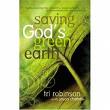 Saving God's Green Earth